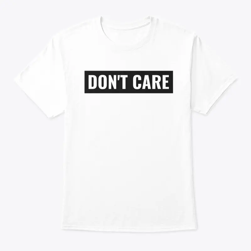 Don't care